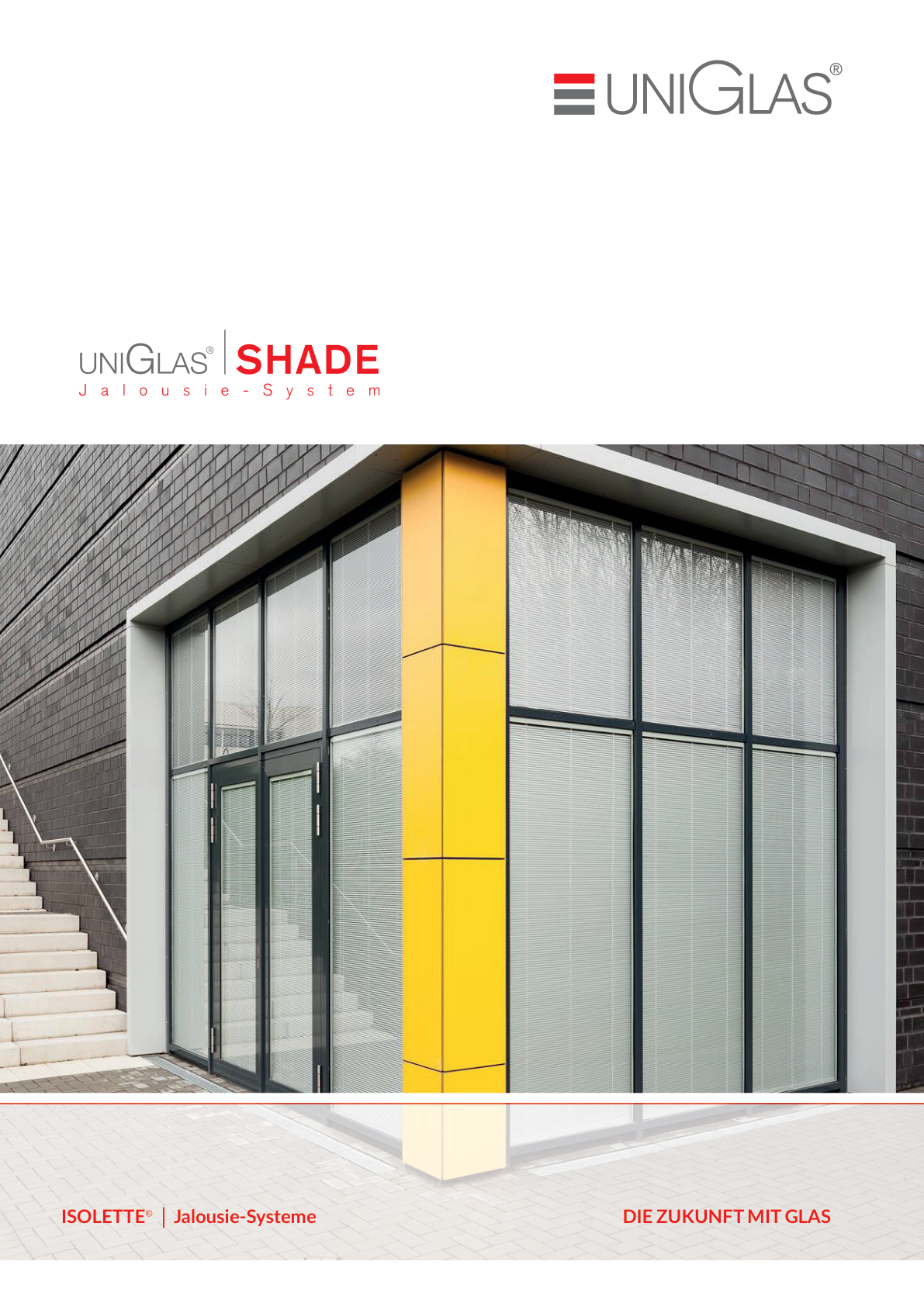 UNIGLAS® | SHADE Isolette - Jalousie-System
